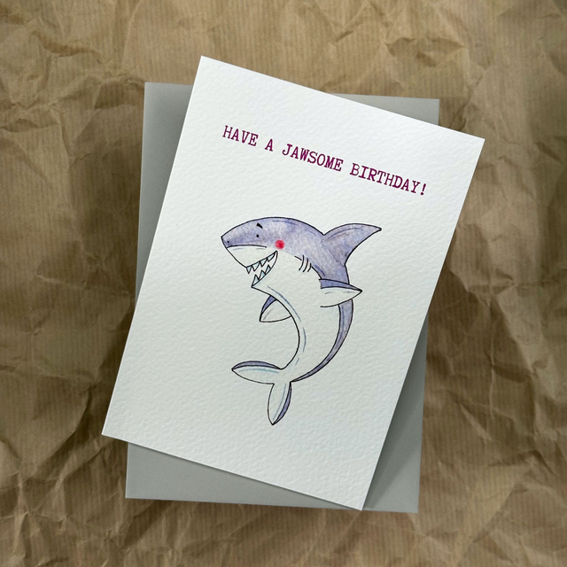 Have a jawsome birthday - Greeting Card