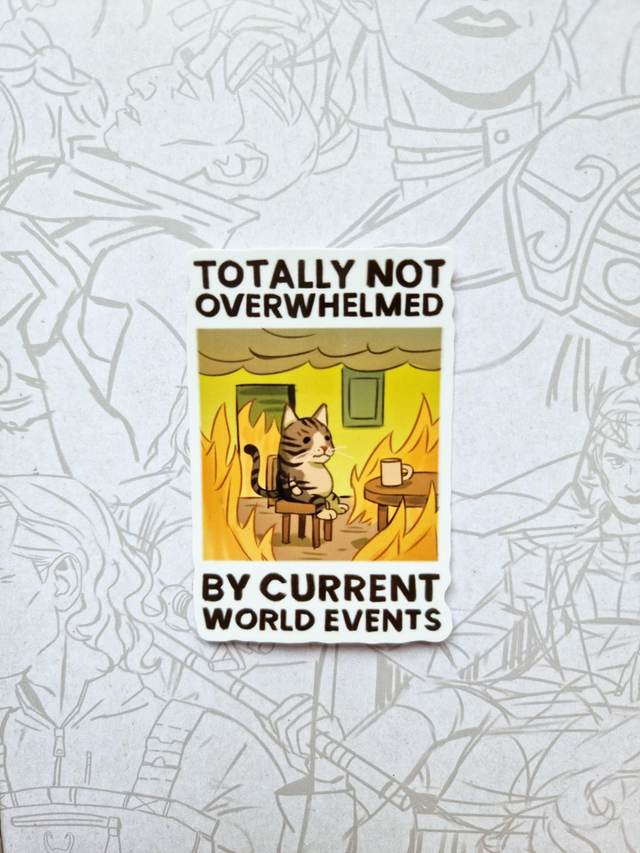 Minkus Totally Not Overwhelmed Sticker