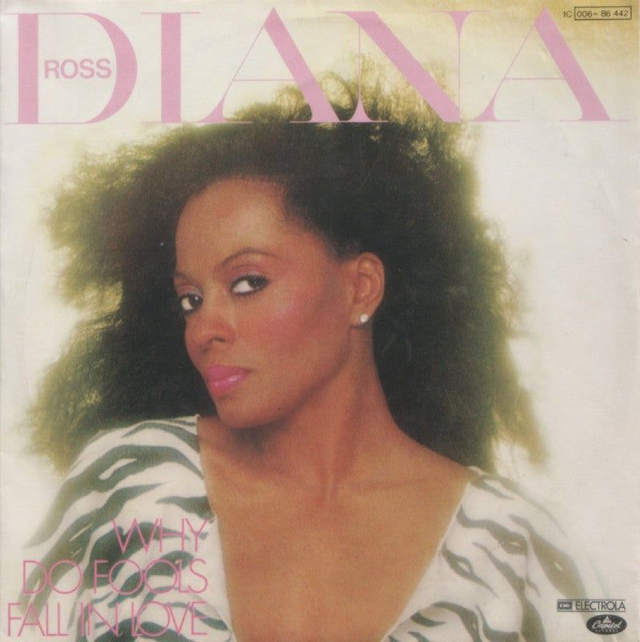 Diana Ross - Why Do Fools Fall In Love