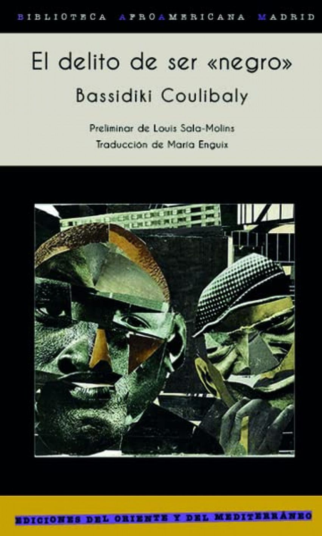 El delito de ser "negro" - Bssidiki Coulibaly