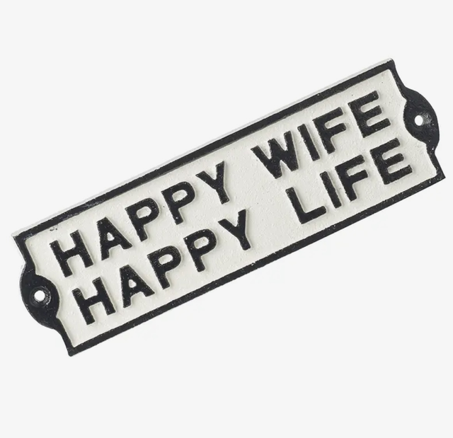 Happy wife happy life cast iron sign 