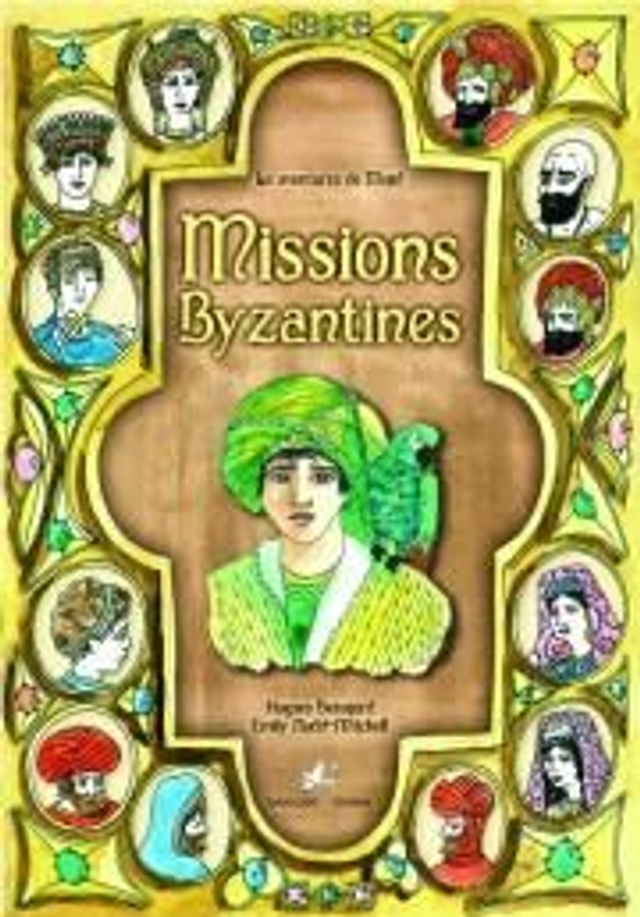 Missions byzantines (Les aventures de Majid)