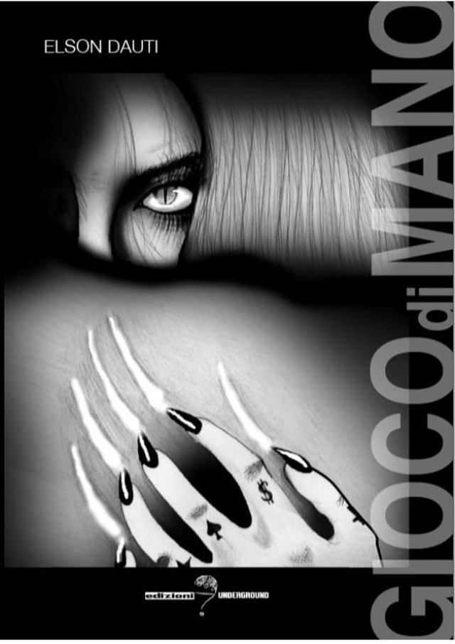 GIOCO DI MANO di Elson Dauti