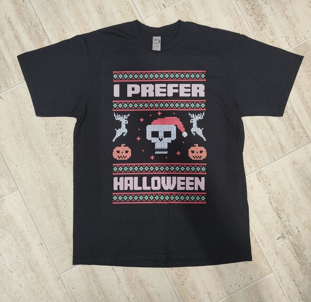 I Prefer Halloween T shirt (Christmas sweater design)