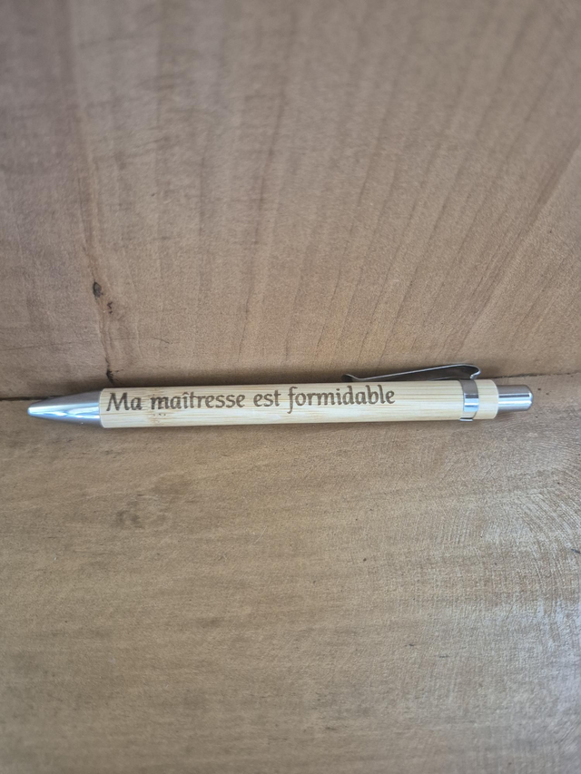 Stylo "Ma maîtresse est formidable "