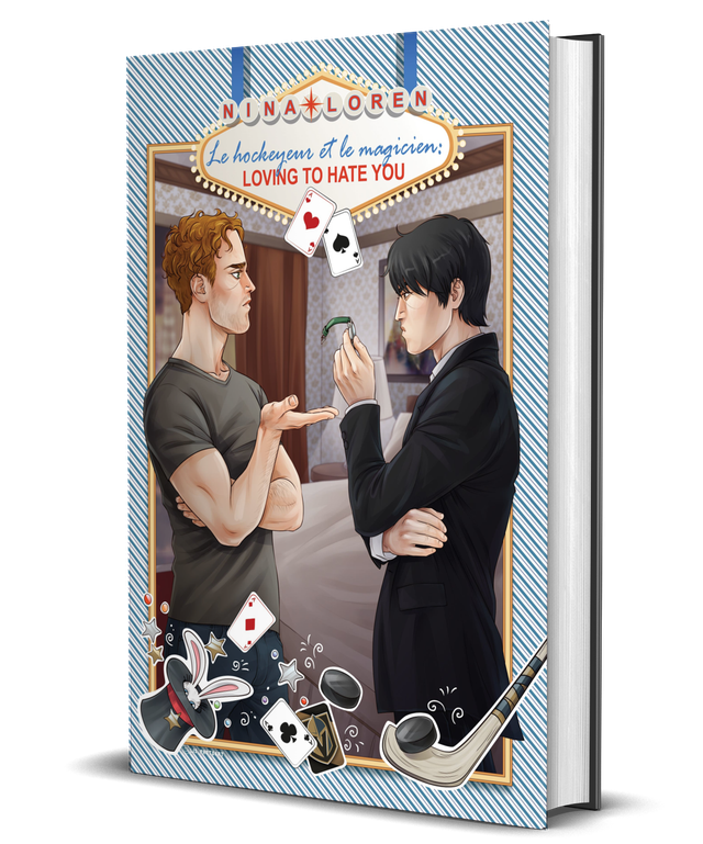 Le Hockeyeur et Le Magicien : Loving To Hate You (relié)