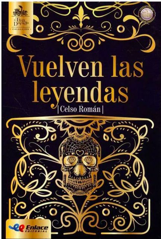 Vuelven las leyendas - Celso Román