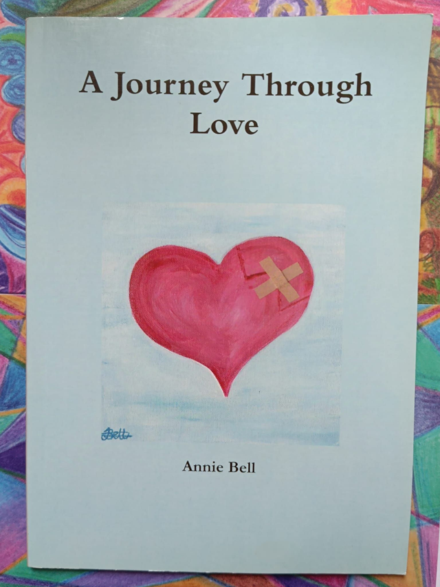 'A Journey Through Love' by Annie Bell