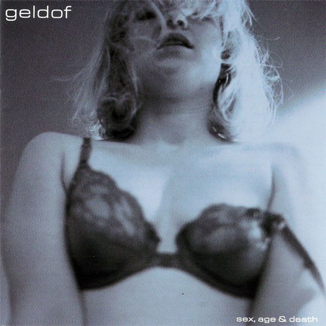 Geldof – Sex, Age & Death Audio CD