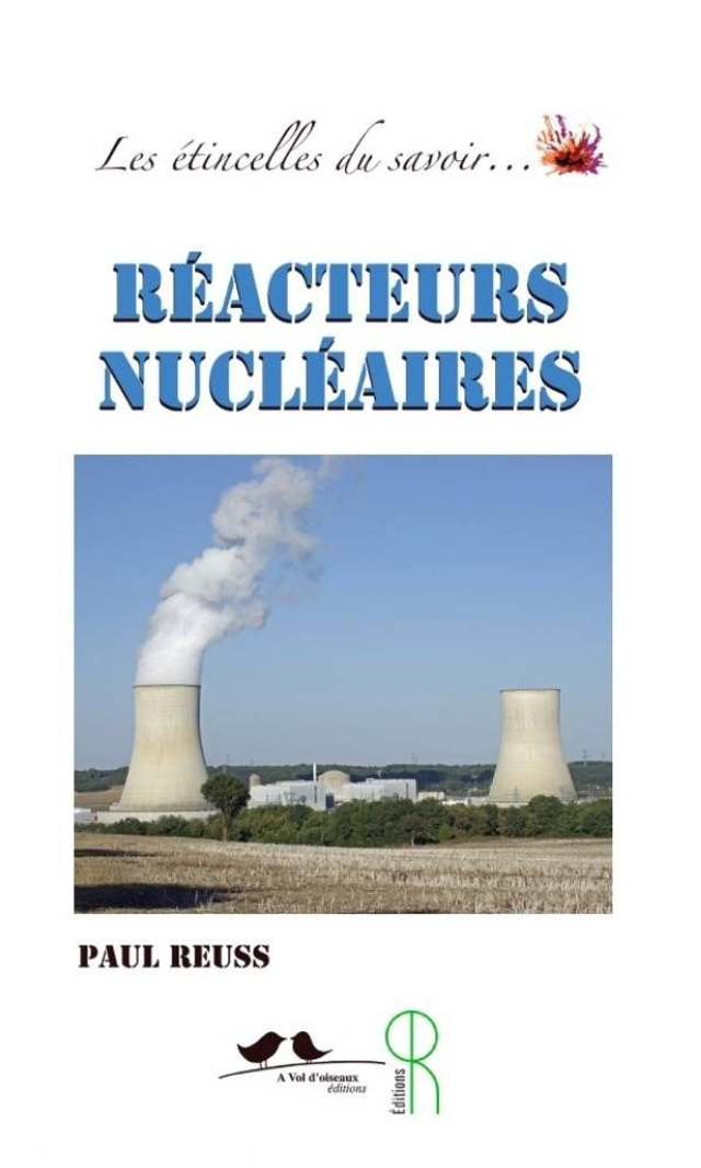 Réacteurs nucléaires (nouvelle édition 2025)