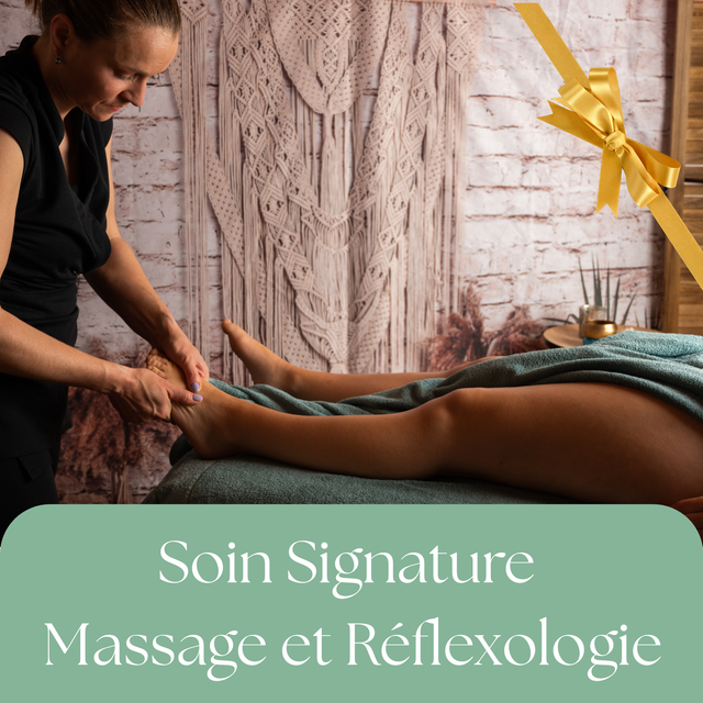 Soin Signature Massage et Réflexologie