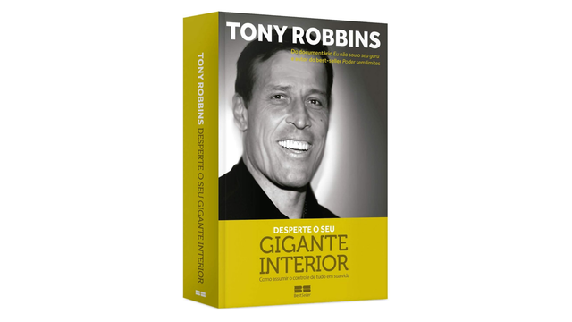 Desperte o seu gigante interior: Como assumir o controle de tudo em sua vida