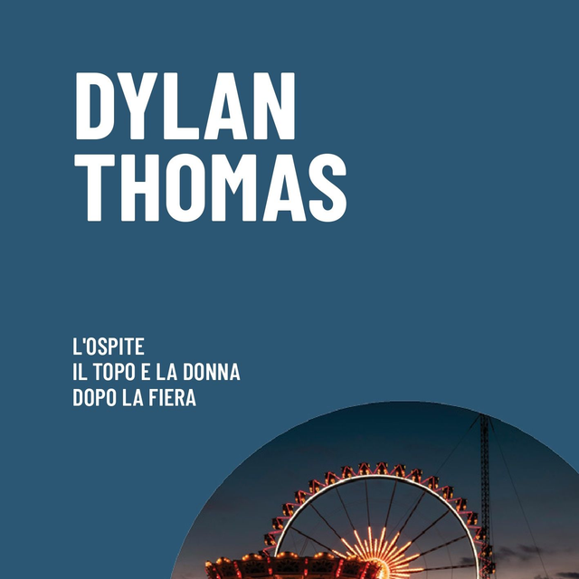 LaBolla: Dylan Thomas