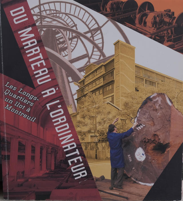 Du marteau à l'ordinateur - Les Longs-Quartiers un îlot à Montreuil