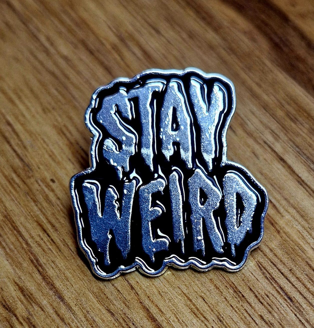 PIN&#039;S STAY WEIRD