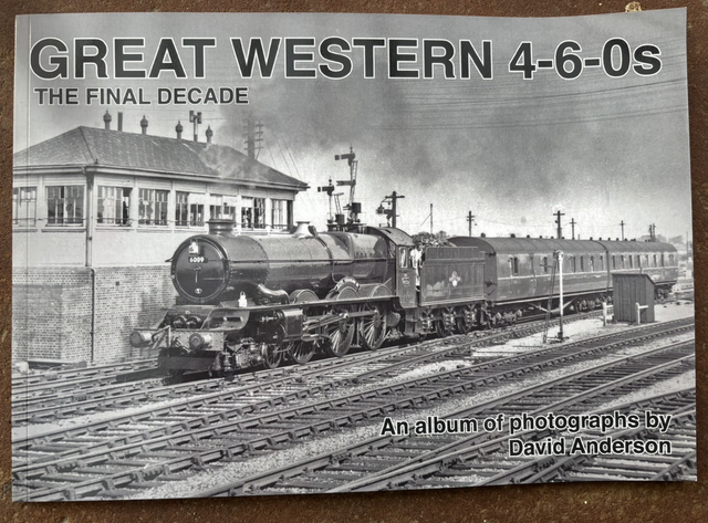 Great Western 4-6-0s The Final Decade - David Anderson