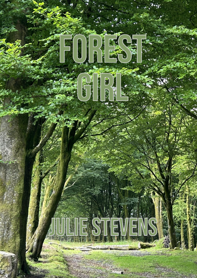 Forest Girl - Julie Stevens