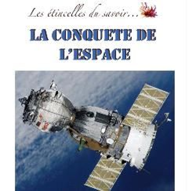 Étincelles : conquête de l'espace