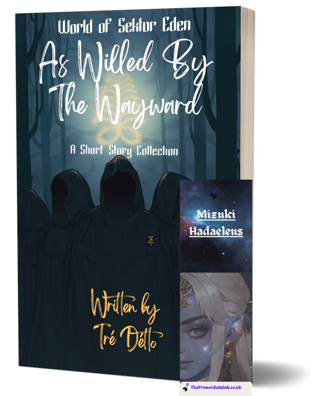 As Willed By The Wayward Paperback - W/ Mizuki Bookmark