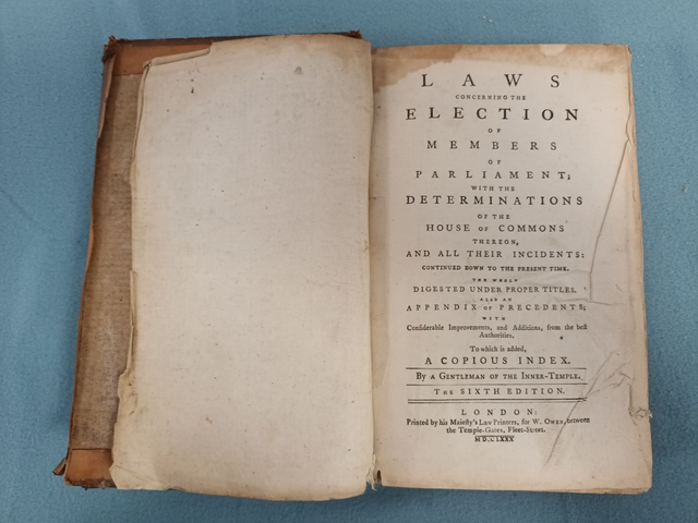 LAWS CONCERNING THE ELECTION OF MEMBERS OF PARLIAMENT; BY A GENTLEMAN OF THE INNER-TEMPLE. 1780