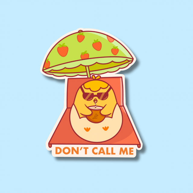 Sticker Don’t call me 