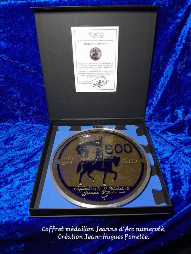 Médaillon "Calliverre" JEANNE D'ARC : Série limitée à 30 exemplaires numérotés. 