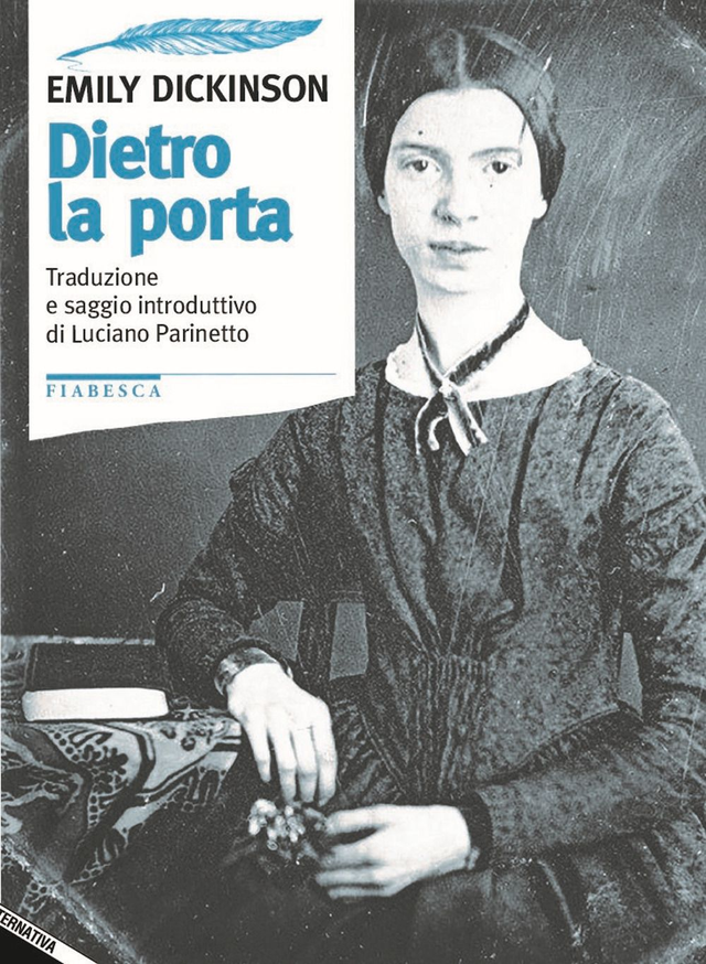 Dickinson Emily - Dietro la porta