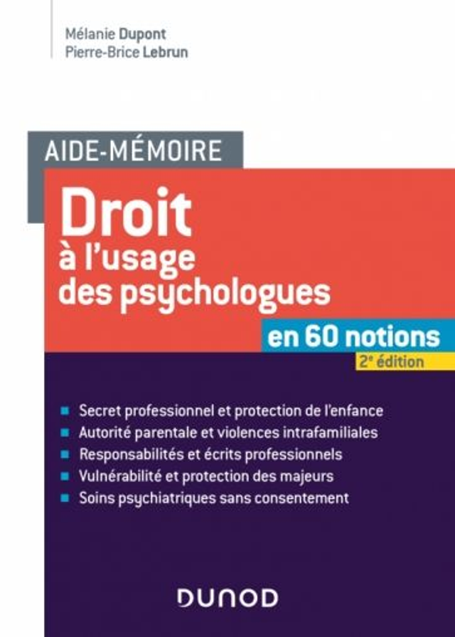Droit à l'usage des psychologues - 2e édition 2024 - en 60 notions
