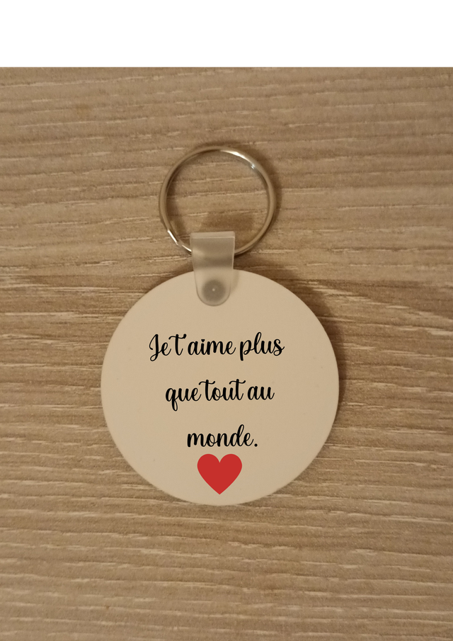 Porte clé je t&#039;aime plus que tout