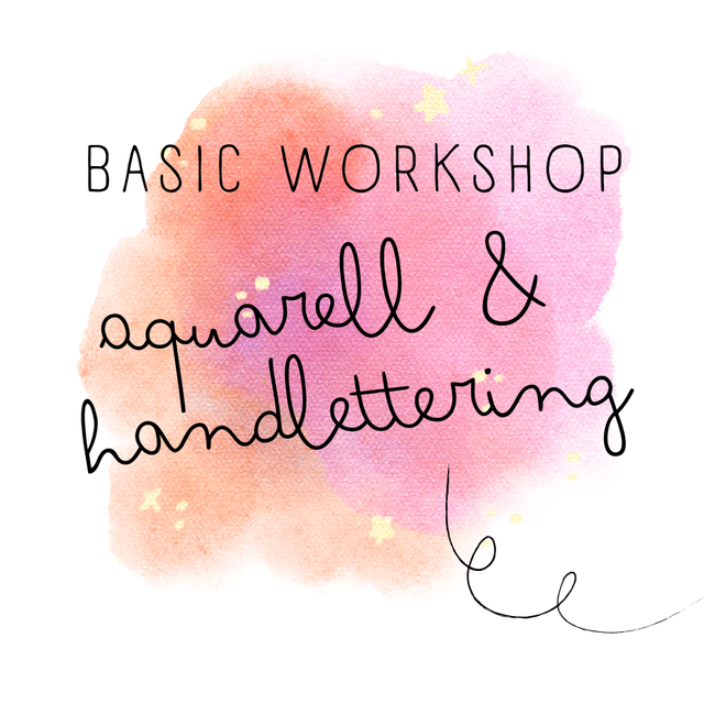 Basic Workshop: Aquarell & Handlettering