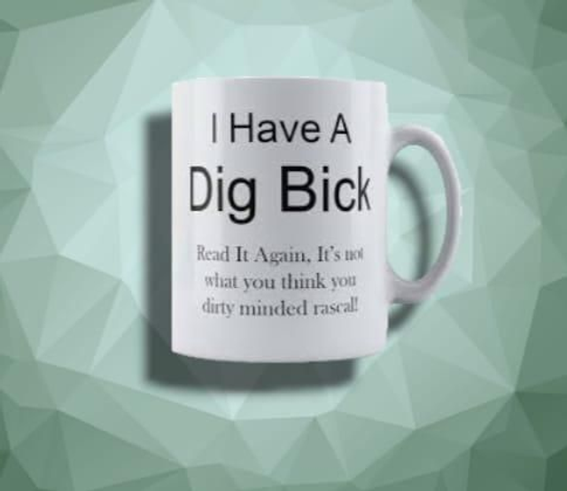Dig Bick Mug