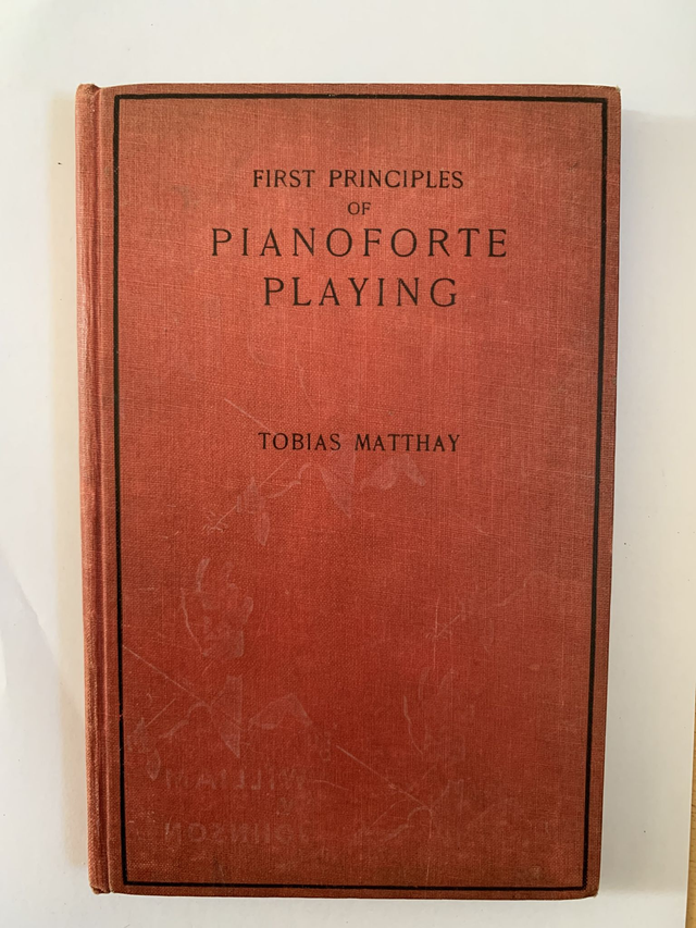 First Principles of Pianoforte Playing 1922