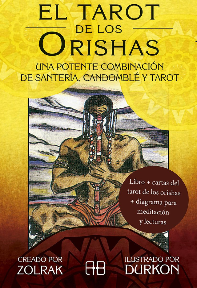 El tarot de los Orishas: Una potente combinación de santería, candomblé y tarot - Zolrak