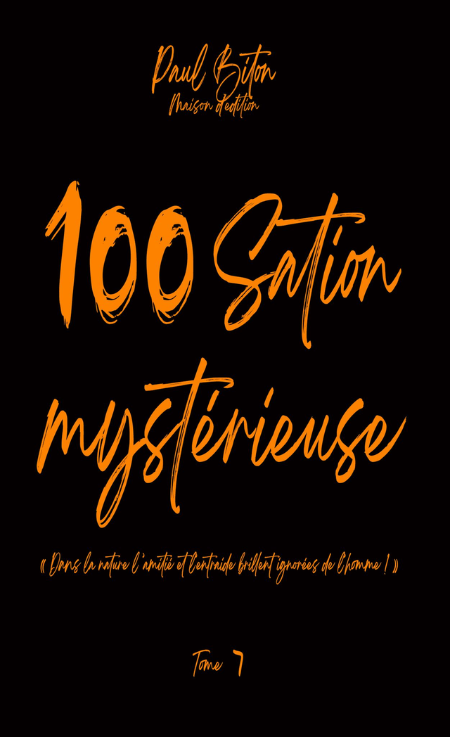 100Sation Mysterieuse Tome 7