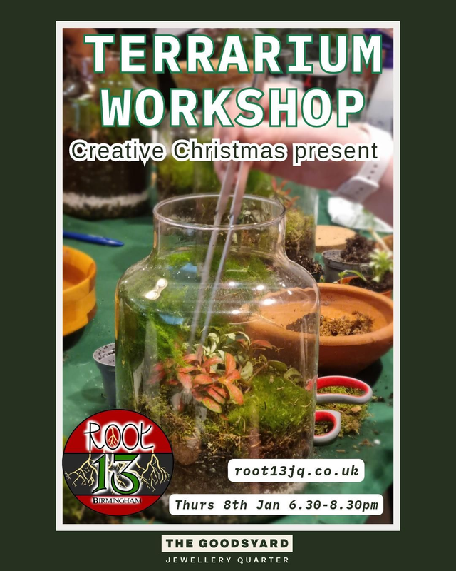 Terrarium workshop 8th January 6.30-8.30pm