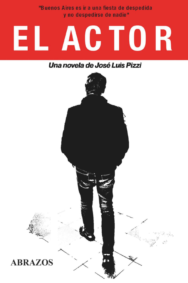 El actor - José Luis Pizzi