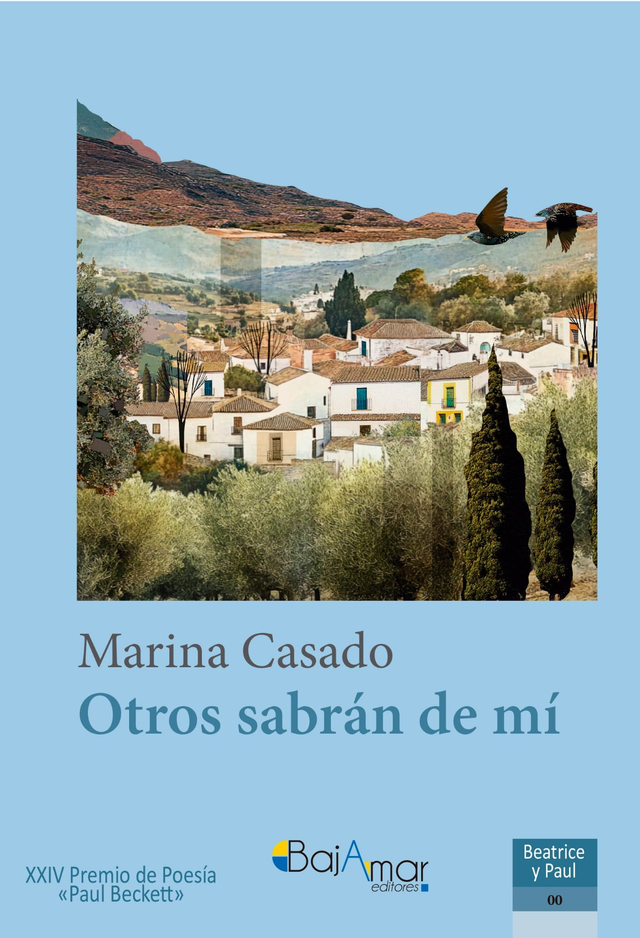 LIBRO OTROS SABRÁN DE MÍ DE MARINA CASADO-BAJAMAR EDITORES-