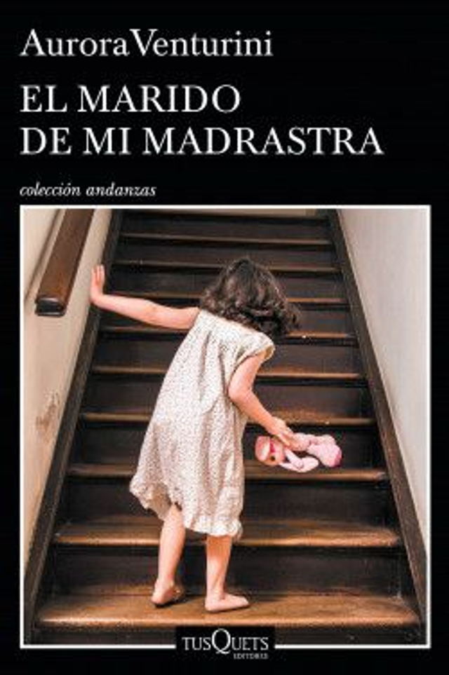 El marido de mi madrastra - Aurora Venturini