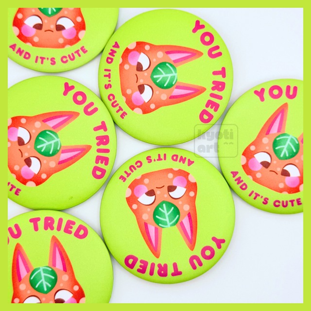 You tried, and it's cute