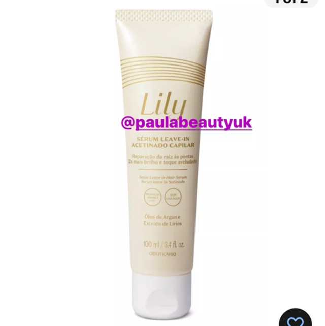 Leave In Serum Capilar Acetinado Lily 100ml O Boticário *
