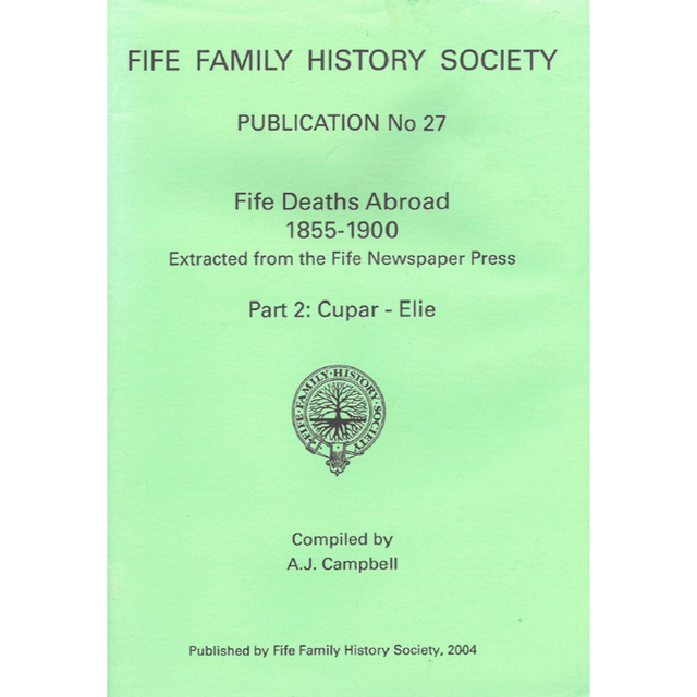 Fife Deaths Abroad 1855-1900 Part 2