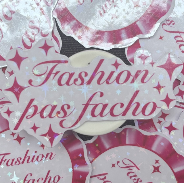 Sticker "Fashion pas facho" etoiles effet holographique étoiles.