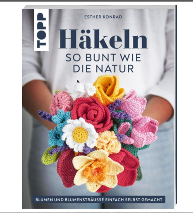 Häkeln so bunt wie die Natur
