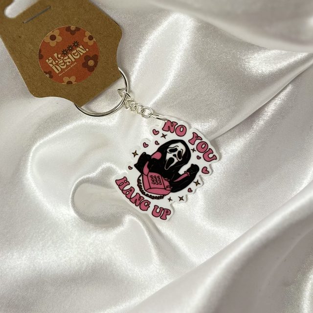 ‘No you hang up’ Keychain