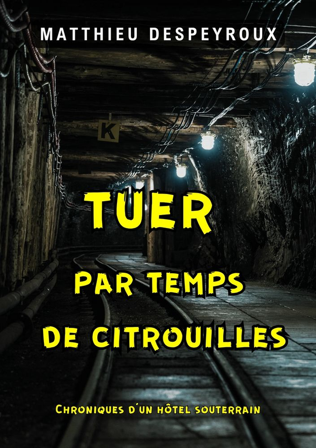 Chroniques - 1 - Tuer par temps de citrouilles