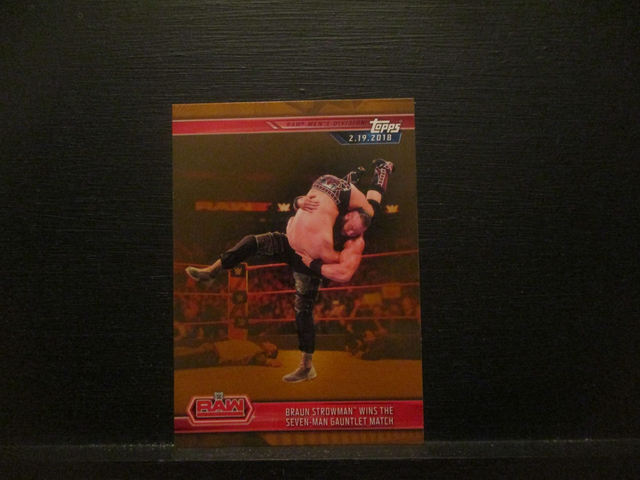 Braun Strowman Wins The Seven-Man Gauntlet Match - Brown Champions Original Trading Card #27