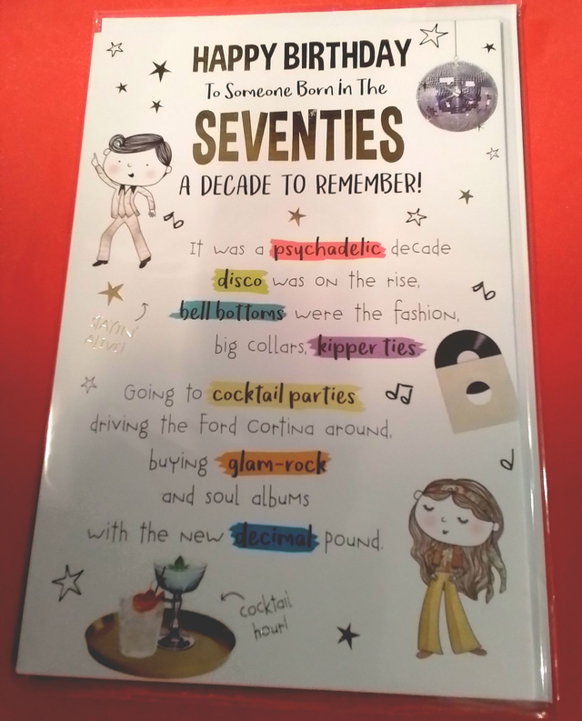 Born in the Seventies Decade to Remember Birthday Card