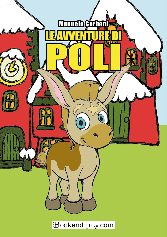 Le Avventure di Poli - di Manuela Corbani