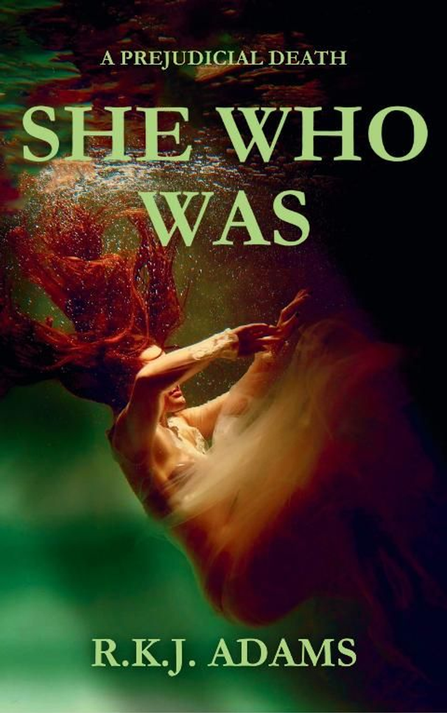 SHE WHO WAS 