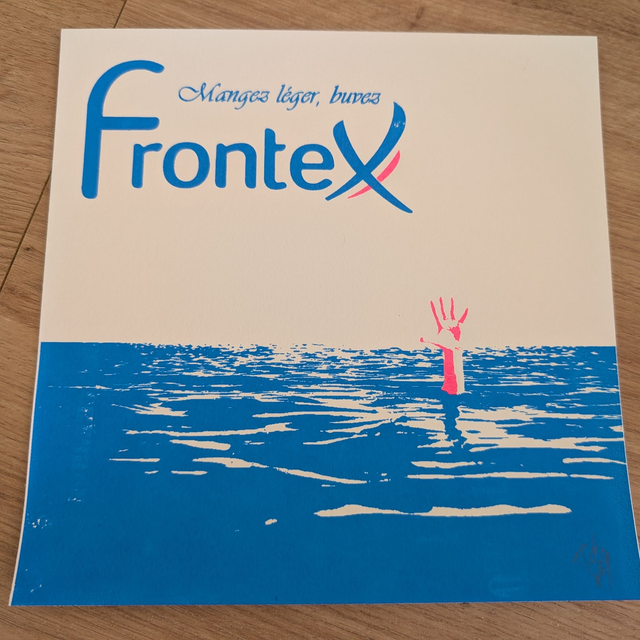 FRONTEX (MANGEZ LEGER BUVEZ)